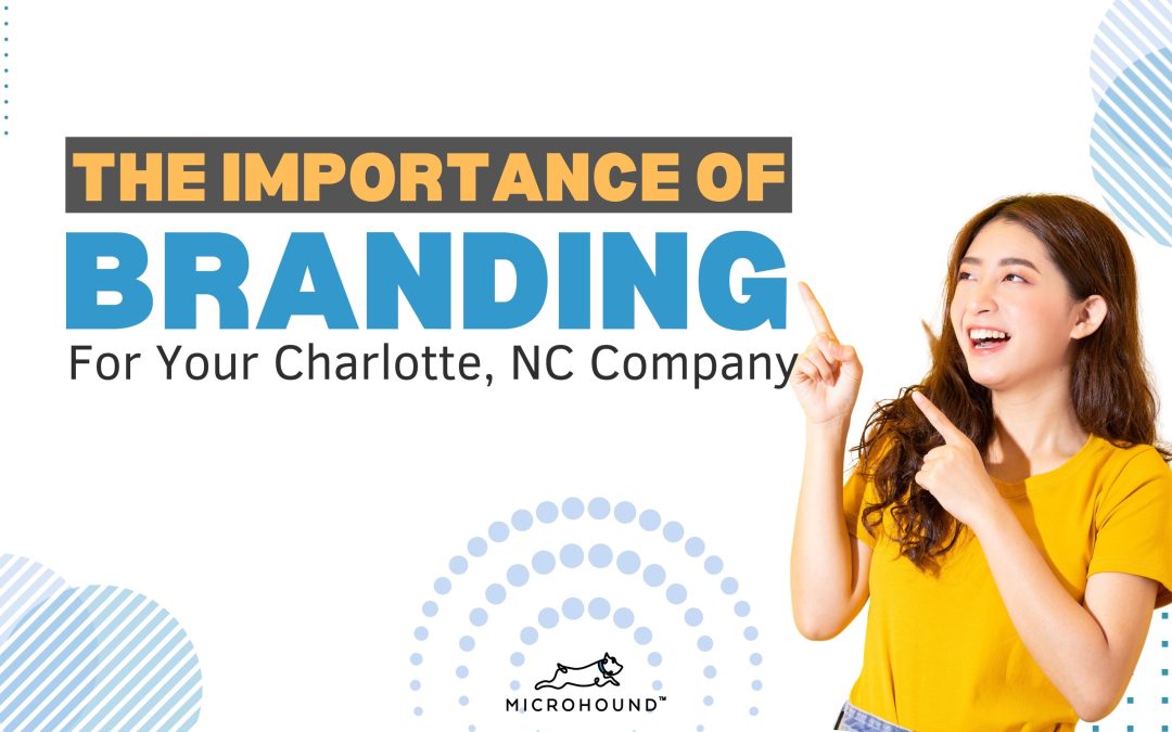 importance of branding for charlotte NC company