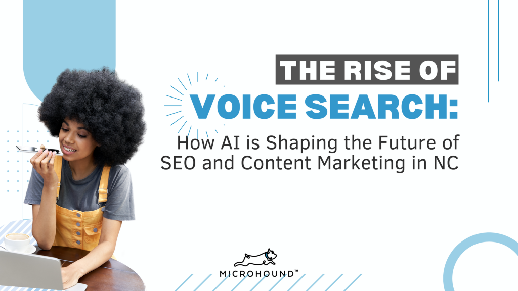 Voice Search: How AI is Shaping the Future of SEO and Content Marketing