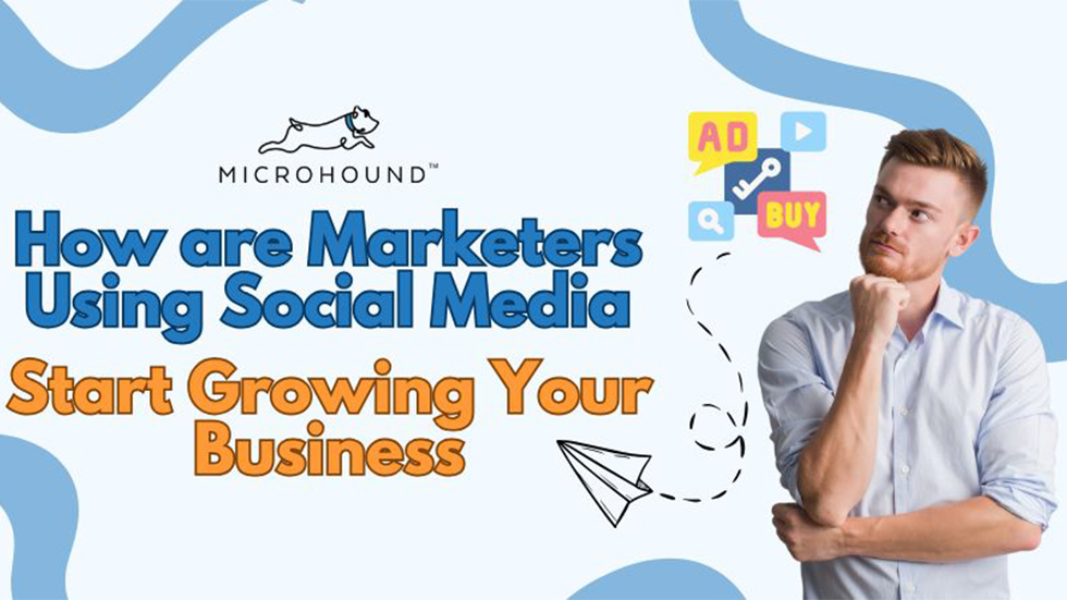How are Marketers Using Social Media